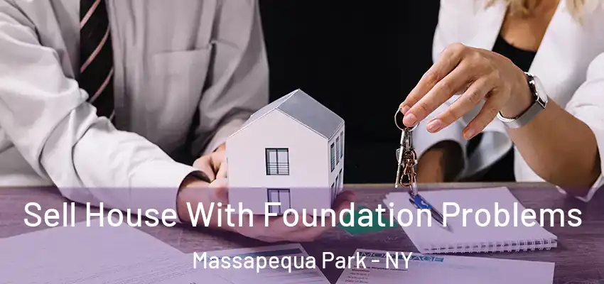 Sell House With Foundation Problems Massapequa Park - NY